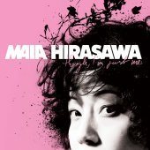 Maia Hirasawa / Though I&#039;m Just Me (미개봉)