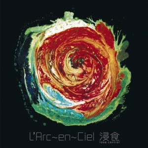 L&#039;arc~en~Ciel / 浸食 (침식) - Lose Control - (초도 1회 제작 한정반/미개봉/Single)