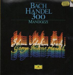 Graziano Mandozzi / Bach-Handel 300 (수입/4151102)