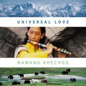 Nawang Khechog / Universal Love
