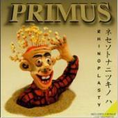 Primus / Rhinoplasty (Bonus Tracks/일본수입)