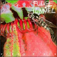 Fudge Tunnel / Creep Diets (수입/미개봉)