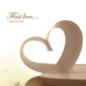 Missa Johnouchi / First Love ... (미개봉)