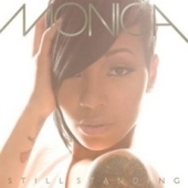 Monica / Still Standing (B)