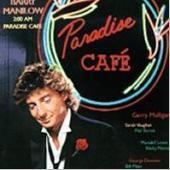 Barry Manilow / 2:00 Am Paradise Cafe