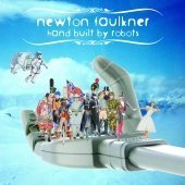 Newton Faulkner / Hand Built By Robots (Bonus Tracks/일본수입)