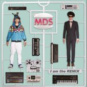 엠디에스 (MDS) / I Am The Remix 