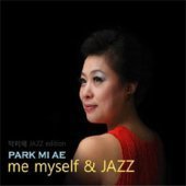 박미애 / Me Myself &amp; Jazz 