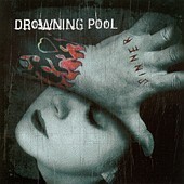 Drowning Pool / Sinner