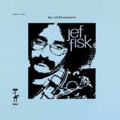 Jef Fisk / It&#039;s All Rootbeer / For Sam (With Tom Shader) (LP Miniature/미개봉)