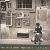 Barry Gemso Experience / La Via Vie (Digipack/수입/미개봉)