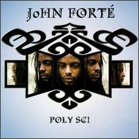 John Forte / Poly-Sci (수입)