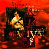Ottmar Liebert &amp; Luna Negra / Viva! (수입)
