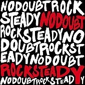 No Doubt / Rock Steady (수입)