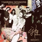Miyavi / 7 Samurai Sessions -We&#039;re Kavki Boiz- (프로모션)