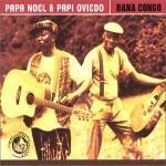 Papa Noel &amp; Papi Oviedo / Bana Congo (바나 콩고) (Digipack/수입/미개봉)