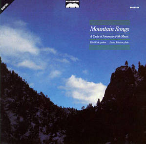 Eliot Fisk, Paula Robison / Mountain Songs : A Cycle of American Folk Music (수입/70382C) 