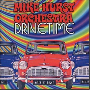 Mike Hurst Orchestra / Drivetime (수입/미개봉)
