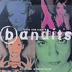 O.S.T. / Bandits (밴디트) (일본수입)