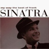 Frank Sinatra / My Way: The Best Of Frank Sinatra