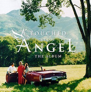 O.S.T. / Touched By An Angel