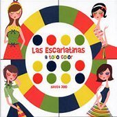 Las Escarlatinas / A Todo Color (Digipack/프로모션)