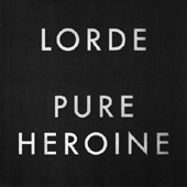 Lorde / Pure Heroine (프로모션)