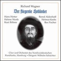 Kurt Bohm, Helene Werth, Wilhelm Schuchter / 바그너 : 방황하는 네덜란드인 전곡 (Wagner: Der Fliegende Hollander) (2CD/수입/미개봉/20046)