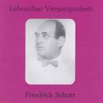Friedrich Schorr / Lebendige Vergangenheit (수입/89052)