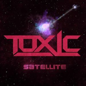 톡식 (Toxic) / Satellite (인공위성) (Digipack/Digital Single/프로모션)