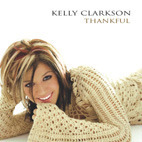 Kelly Clarkson / Thankful (프로모션)