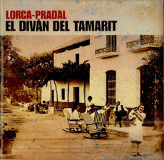 Vicente Pradal / Lorca : El Divan Del Tamarit (수입/5099951903329)