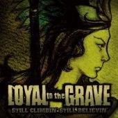 Loyal To The Grave / Still Climbin&#039; Still Believin&#039; (Digipack/미개봉/프로모션)