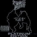 Too Phat / Plan B: Platinum Edition (2CD/미개봉)