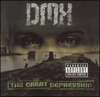 DMX / The Great Depression 