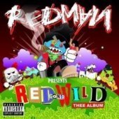Redman / Red Gone Wild: Thee Album (수입)