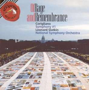 Leonard Slatkin / 존 코릴리아노: 분노와 기역의 &amp; 교향곡 1번 (John Corigliano: Of Rage And Rememberance &amp; Symphony No.1) (수입/09026684502)