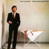 Eric Clapton / Money And Cigarettes (일본수입)