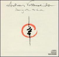 Andreas Vollenweider / Dancing With The Lion 