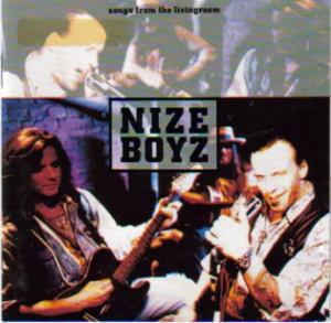 Nize Boyz / Songs From The Living Room (수입/미개봉)