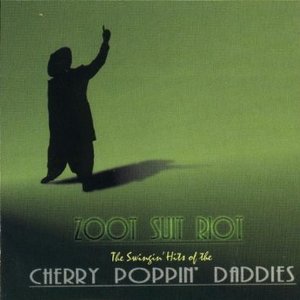 Cherry Poppin Daddies / Zoot Suit Rock - The Swingin&#039; Hits Of (수입/미개봉)
