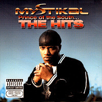 Mystikal / Prince Of The South... The Hits (프로모션)