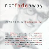 V.A. (Tribute) / Not Fade Away - Remembering Buddy Holly (수입)