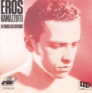 Eros Ramazzotti / En Todos Los Sentidos (수입)