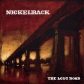 Nickelback / The Long Road