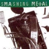 V.A. / Smashing Metal