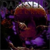 Darkseed / Spelcraft