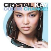 Crystal Kay / Color Change!