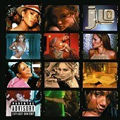 Jennifer Lopez / J To Tha L-o! - The Remixes (B)