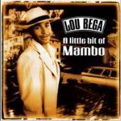 Lou Bega / A Little Bit Of Mambo